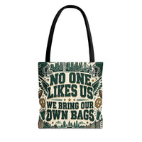 No One Likes Us We Bring Our Own Bags Tote, Philadelphia Football Fan Gift, Philly Game Day Bag, Green Sports Tote