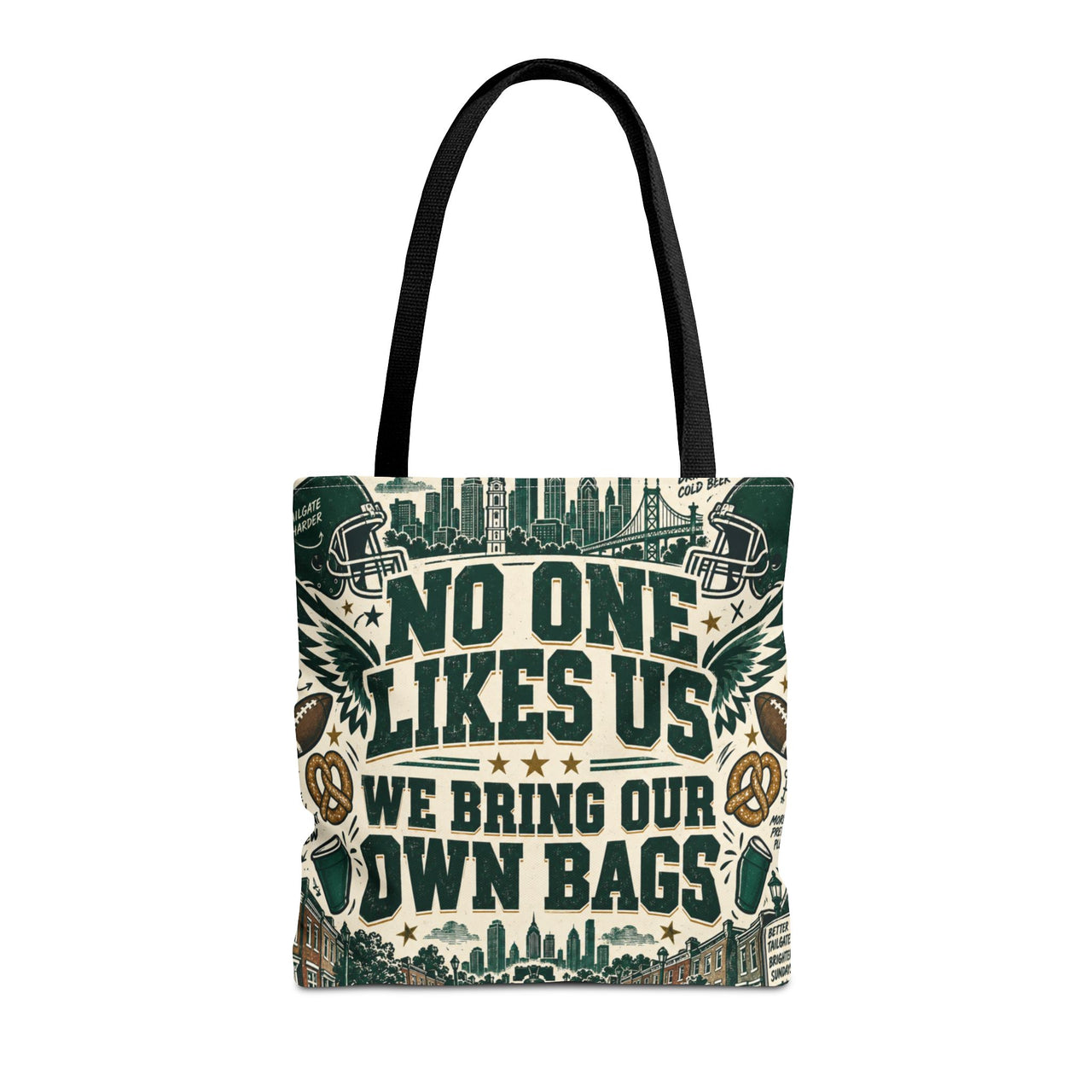 No One Likes Us We Bring Our Own Bags Tote, Philadelphia Football Fan Gift, Philly Game Day Bag, Green Sports Tote