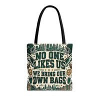 No One Likes Us We Bring Our Own Bags Tote, Philadelphia Football Fan Gift, Philly Game Day Bag, Green Sports Tote