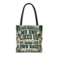 No One Likes Us We Bring Our Own Bags Tote, Philadelphia Football Fan Gift, Philly Game Day Bag, Green Sports Tote