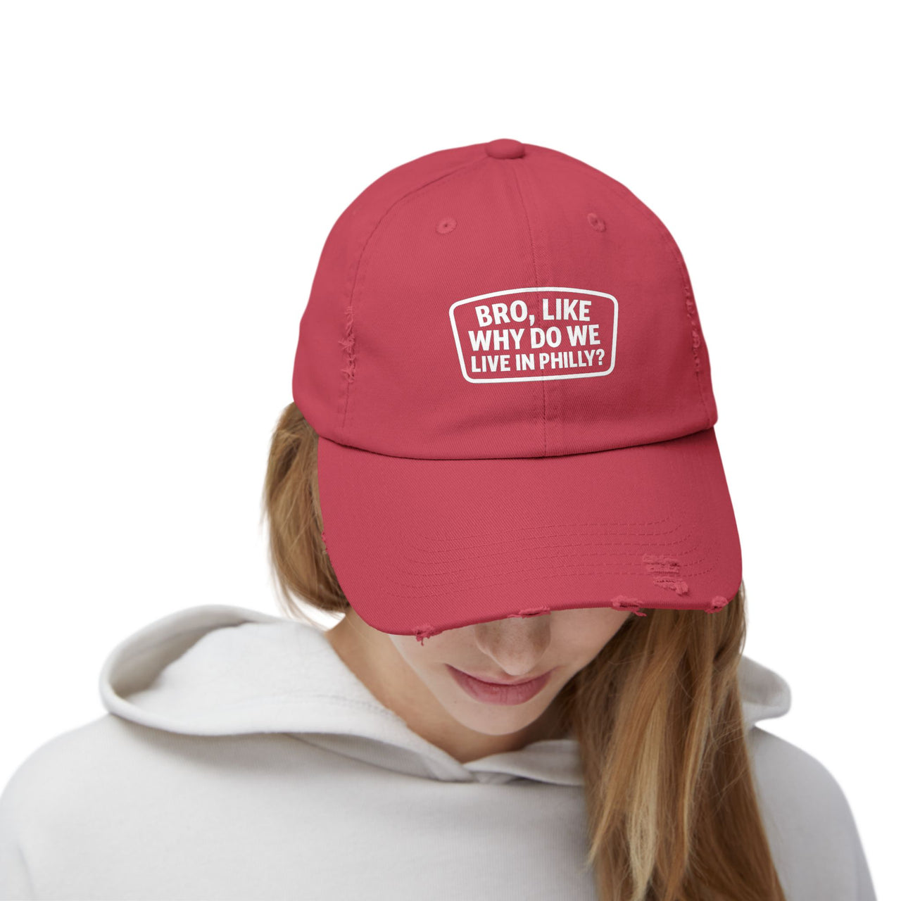 Why Do We Live in Philly Unisex Distressed Cap