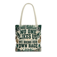 No One Likes Us We Bring Our Own Bags Tote, Philadelphia Football Fan Gift, Philly Game Day Bag, Green Sports Tote