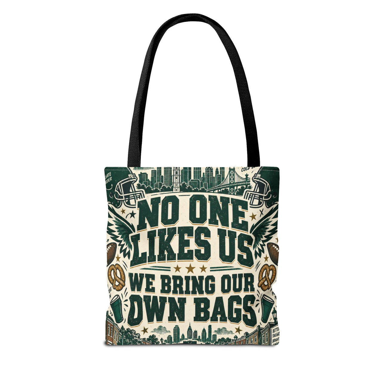 No One Likes Us We Bring Our Own Bags Tote, Philadelphia Football Fan Gift, Philly Game Day Bag, Green Sports Tote
