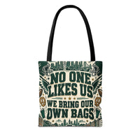 No One Likes Us We Bring Our Own Bags Tote, Philadelphia Football Fan Gift, Philly Game Day Bag, Green Sports Tote