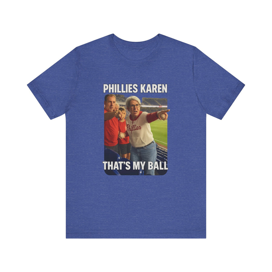 Philadelphia Karen Unisex Jersey Short Sleeve Tee