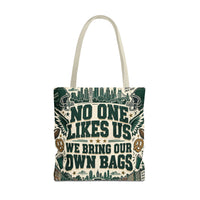 No One Likes Us We Bring Our Own Bags Tote, Philadelphia Football Fan Gift, Philly Game Day Bag, Green Sports Tote