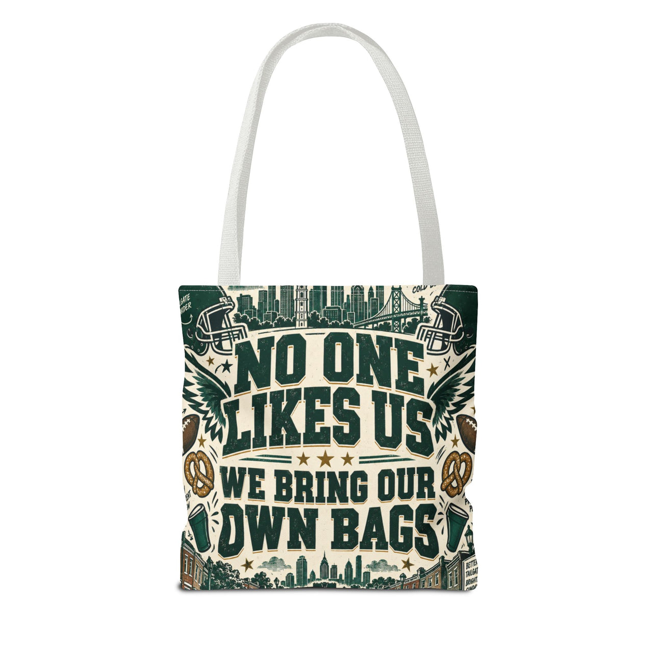 No One Likes Us We Bring Our Own Bags Tote, Philadelphia Football Fan Gift, Philly Game Day Bag, Green Sports Tote