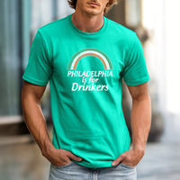 Philadelphia Is for Drinkers T-Shirt — Retro Rainbow Bar Pub Tee