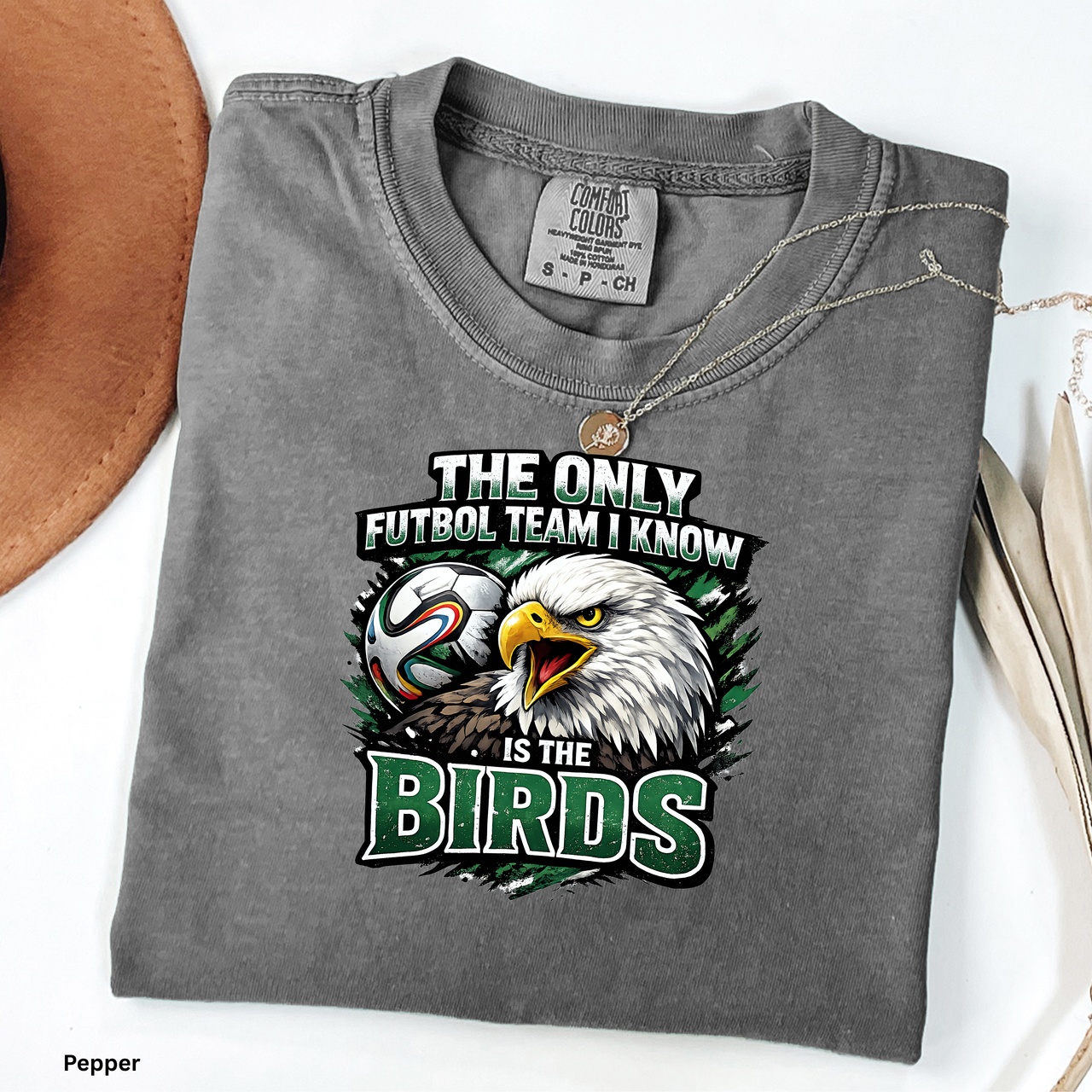 The Only Futbol Team I Know Is The Birds Shirt Philly Football World Cup Tee Go Birds Soccer Joke Shirt  Comfort Colors Eagles Inspired