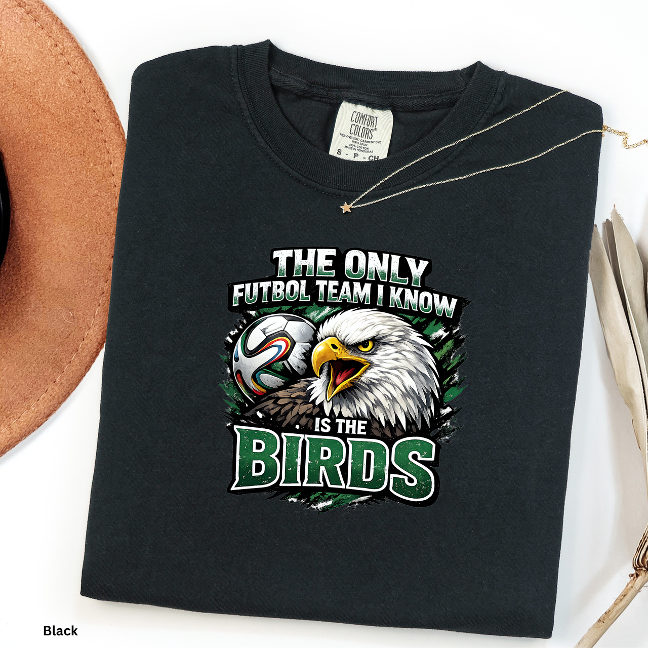 The Only Futbol Team I Know Is The Birds Shirt Philly Football World Cup Tee Go Birds Soccer Joke Shirt  Comfort Colors Eagles Inspired