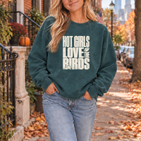 Hot Girls Love the Birds Sweatshirt, Comfort Colors 1566, Philly Football Crewneck, Women’s Game Day Pullover, Philadelphia Fan Gift