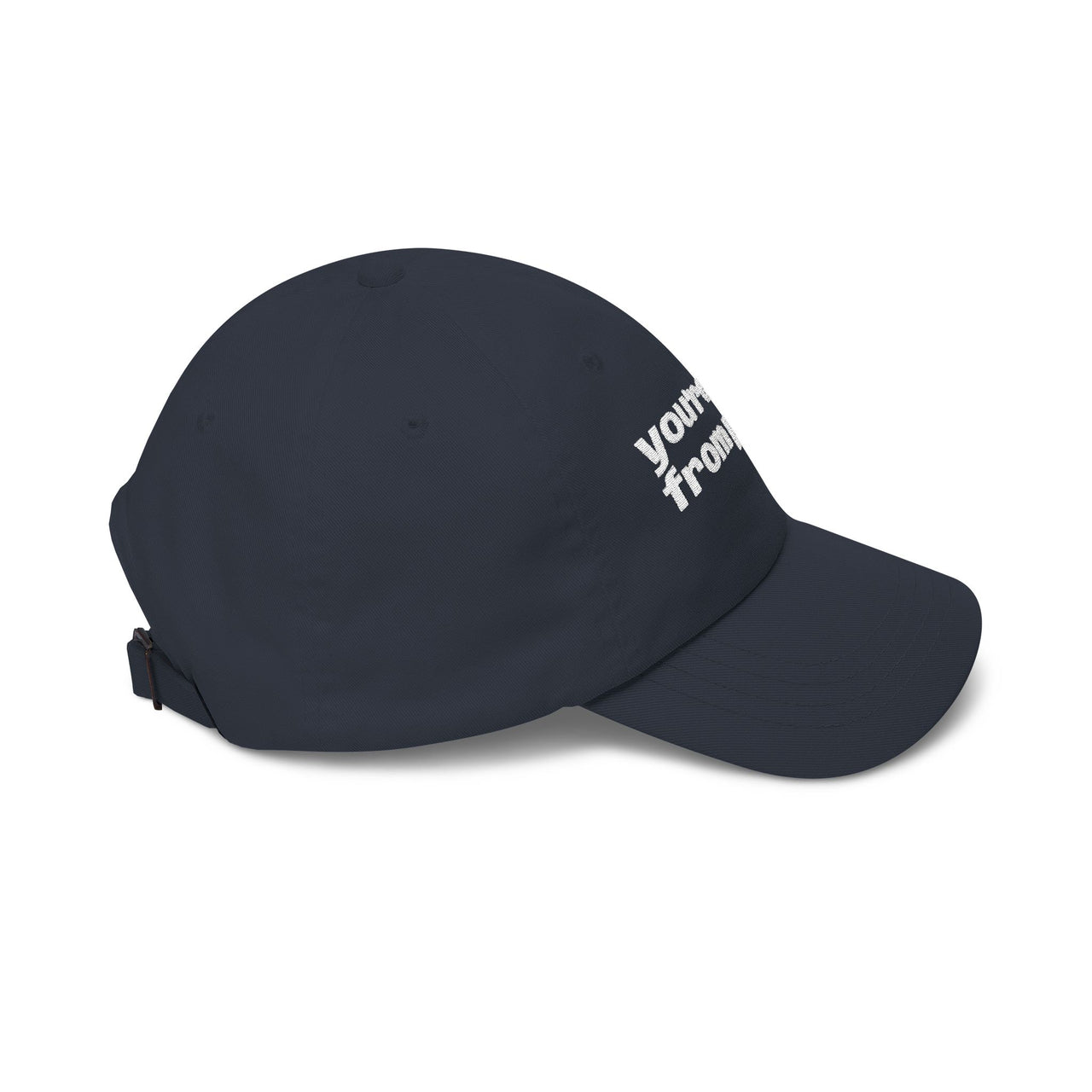 Classic Dad Cap White Embroidered You’re Not From Philly Dad Hat