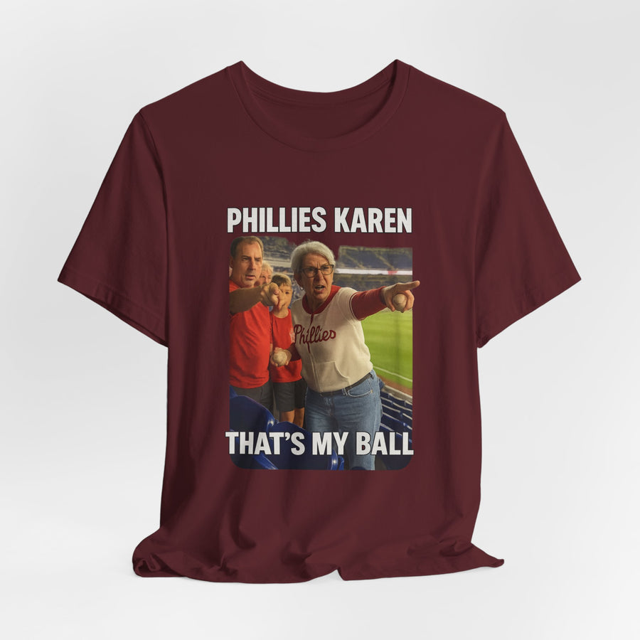 Philadelphia Karen Unisex Jersey Short Sleeve Tee