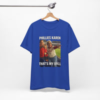 Philadelphia Karen Unisex Jersey Short Sleeve Tee
