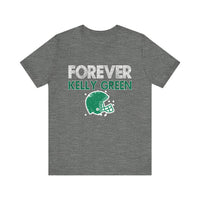 Forever Kelly Green Unisex Jersey Short Sleeve Tee