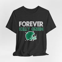 Forever Kelly Green Unisex Jersey Short Sleeve Tee