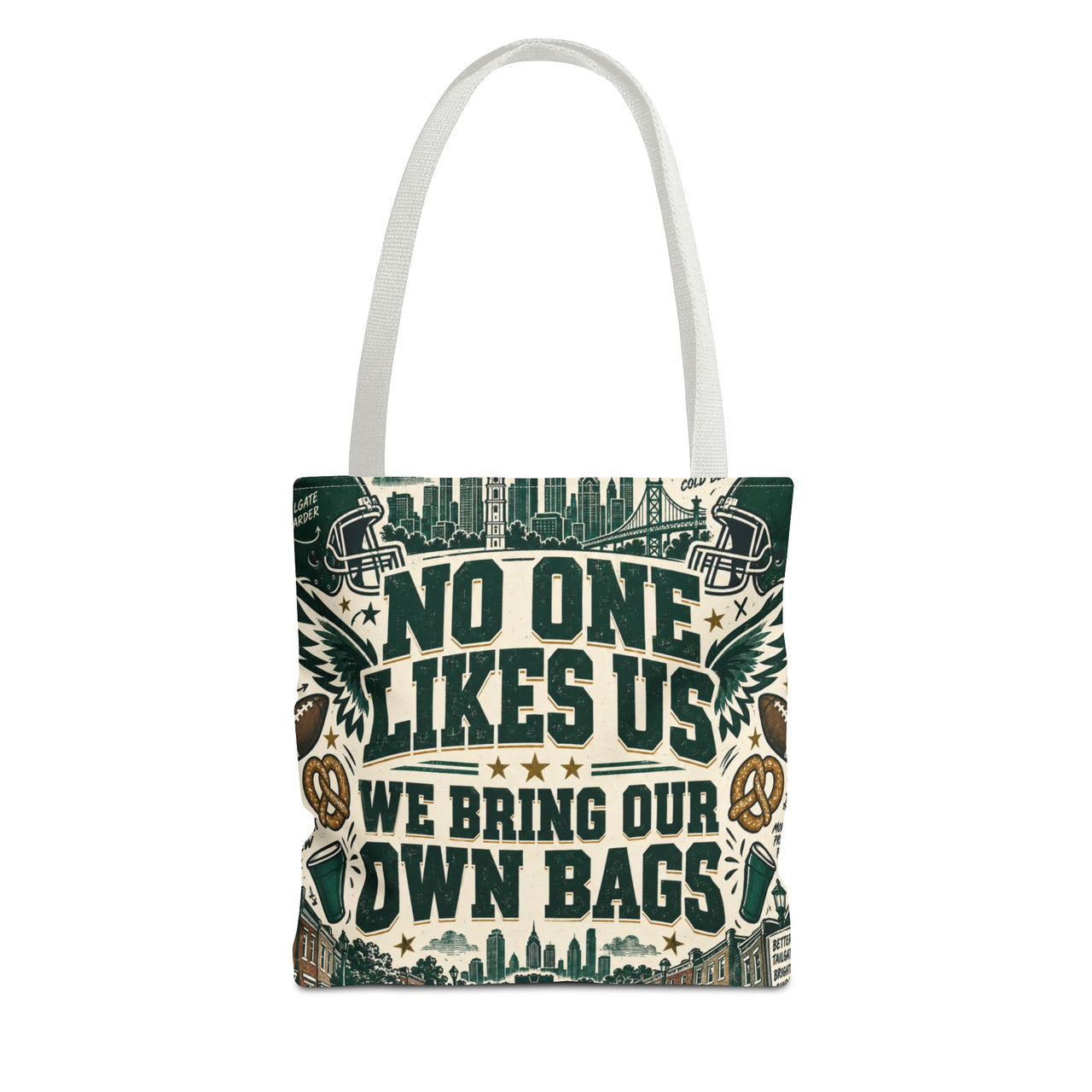 No One Likes Us We Bring Our Own Bags Tote, Philadelphia Football Fan Gift, Philly Game Day Bag, Green Sports Tote